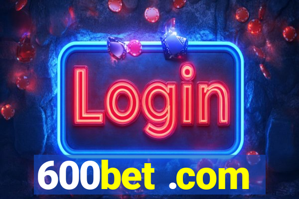 600bet .com